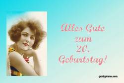 Karte zum 20. Geburtstag Frau Antik