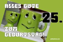 Karte 25. Geburtstag Augenrollen