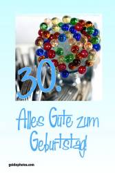 30. Geburtstag Karte bunte Glaskugeln