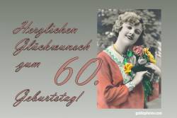 Karte 60. Geburtstag Frau Blumenstrauß Antik